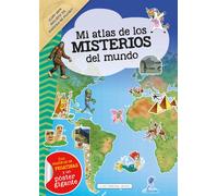 Mi Atlas de los misterios del mundo | Gustavo Regalado Navarro