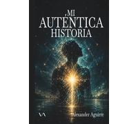 Mi auténtica historia