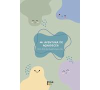 MI AVENTURA DE AGRADECER. Un Diario de Gratitud para Niños: 60 días de gratitud para desarrollar hábitos positivos, inteligencia emocional, bienestar ... guiadas, retos y espacios para dibujar