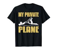 Mi Avión Privado Humor Carpintería Manual Camiseta