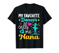 Mi Bailarina Favorita me Llama Abuela Baile Abuela día de la Madre Camiseta