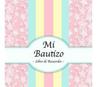 Mi Bautizo: Libro de Firmas, Recuerdos y Consejos a los Padres I Vintage I Para 50 personas I Para Deseos escritos y las Fotos más bellas I Idea de regalo para el bautizo de niños y niñas