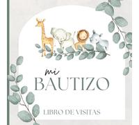 Mi Bautizo Libro de Visitas: Libro de firmas | Álbum de recuerdos | Para 40 invitados | Álbum de fotos | Espacio para mensajes | Español | Boho | Chic