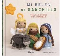 Mi Belén de ganchillo: Teja la historia de la navidad.