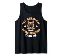 Mi Belga Malinois Tiene más Amigos Que yo Camiseta sin Mangas