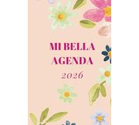 MI BELLA AGENDA 2026 TAPA DURA