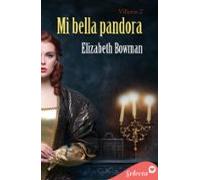 Mi Bella Pandora (bilogía Villanas 2) (ebook)