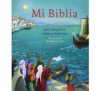 Mi Biblia para imaginar, soñar y disfrutar: Edición España (Ediciones bíblicas EVD)