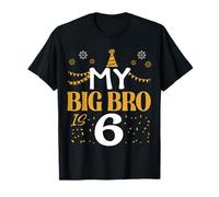 Mi BIG BRO cumple 6 años 2019 6 años BIG BRO Camiseta