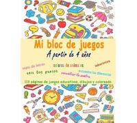 Mi bloc de juegos - a partir de 4 años: Mi libro de actividades para aprender y divertirse | 100 juegos