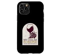 Mi Bodega es más Profunda Que mi Paciencia Carcasa para iPhone 11 Pro