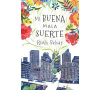 Mi buena mala suerte / Lucky Broken Girl