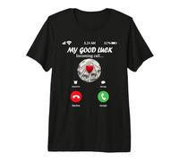 Mi Buena Suerte está Llamando Divertido Buena Suerte Meme Camiseta Premium