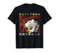 Mi búsqueda del queso concluye en una rata japonesa tragedia Camiseta