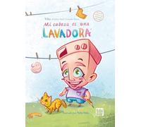 Mi cabeza es una lavadora (LA MIRADA DE DANIEL)