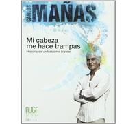 Mi cabeza me hace trampas