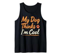 Mi Cachorro Piensa Que Soy un Amante de los Perros Divertido Camiseta sin Mangas