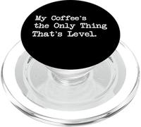 Mi café es lo único que es nivel Woodworker citas PopSockets PopGrip para MagSafe