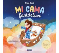 Mi cama fantástica: Método BabyREM (Emociones, valores y hábitos)