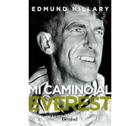 Mi camino al Everest (LITERATURA)