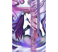 Mi camino regreso a ti: Edición compacta