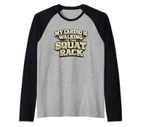 Mi Cardio está Caminando hacia el Estante de Sentadillas Camiseta Manga Raglan