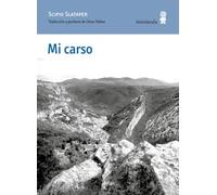 Mi carso: 76 (Paisajes narrados)