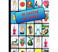 MI CARTAS DE LOTERIA: MEXICAN / SPANINSH BINGO CARDS