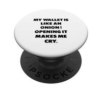 Mi Cartera es como una Cebolla..., dichos Divertidos PopSockets PopGrip Adhesivo