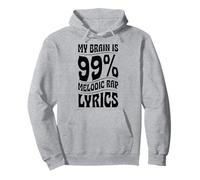 Mi Cerebro es 99 por ciento de Canciones de Rap melódico Sudadera con Capucha