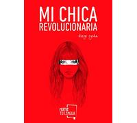 Mi chica revolucionaria (Poesía)