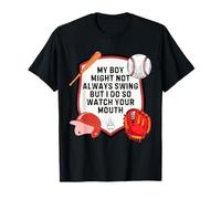 Mi chico no siempre se balancea, pero lo hago así que cuida tu boca Camiseta