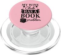 Mi Club de vinos Tiene un Problema de Libro PopSockets PopGrip para MagSafe