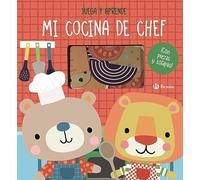 Mi cocina de chef (Castellano - A PARTIR DE 3 AÑOS - MANIPULATIVOS (LIBROS PARA TOCAR, JUGAR Y PINTAR), POP-UPS - Otros libros)