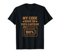 Mi código Funciona con la Novedad del desarrollador 100% de cafeína Camiseta