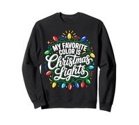 Mi Color más Favorito del Mundo Son Las Luces navideñas Sudadera