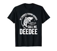 Mi compañero de pesca favorito Llámame DeeDee Fish Día del Padre Camiseta