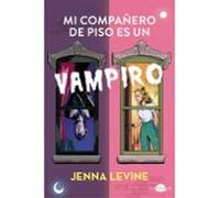 Mi Compañero De Piso Es Un Vampiro