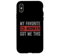 Mi compañero de Trabajo Favorito me regaló Este Regalo para compañeros de Trabajo Carcasa para iPhone X/XS
