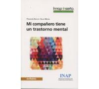 Mi Compañero Tiene Un Trastorno Mental