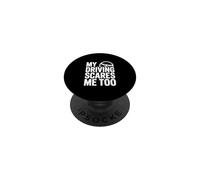 Mi conducción me Asusta Demasiado Divertido Conductor Humor PopSockets PopGrip Adhesivo