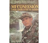 Mi confesión: Carlos Castaño revela sus secretos