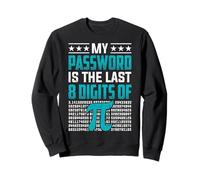 Mi contraseña es el último 8 dígitos de Pi Sudadera
