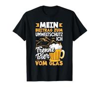 Mi contribución a la protección del medio ambiente: separo la cerveza del vaso Camiseta