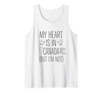 Mi corazón está en Canadá (Pero yo no) - Recuerdo Canadiense Camiseta sin Mangas