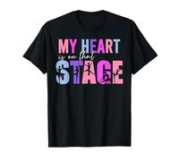 Mi corazón está en Ese Escenario Baile Mamá Bailarina Mamá Vida Camiseta