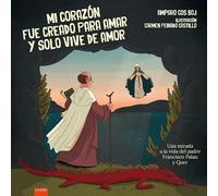 Mi corazón fue creado para amar y solo vive de amor: Una mirada a la vida del Padre Francisco Palau y Quer (Laude)