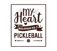Mi corazón pertenece al pickleball, refrán "pickleball", cita impresa. Calcomanías de pared de papel adhesivo 65.6x79.7cm Varios tamaños Café