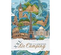 Mi cuaderno de camping XXL-Diario de Viajes y Escapadas: Libro planificador de escapadas y aventuras compartidas con espacio para fotos notas reflexiones y más para amigos o familias