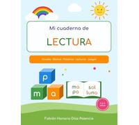 Mi cuaderno de lectura: Aprende a leer con el método silábico: sílabas, palabras, lecturas y juegos a color para niños de 4 a 6 años (Mis primeros cuadernos)